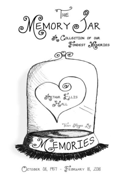 Arthur Ellis Hall: Memory Jar Book