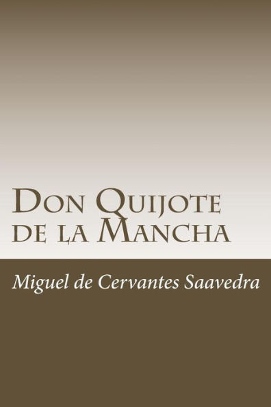 Don Quijote de la Mancha (Parte 1)