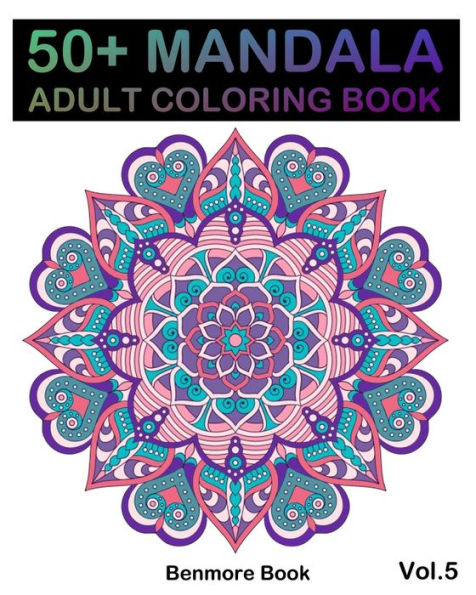 50] Mandala: Adult Coloring Book 50 Mandala Images Stress Management ...