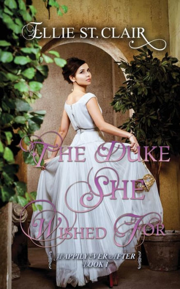 The Duke She Wished For: A Historical Regency Romance