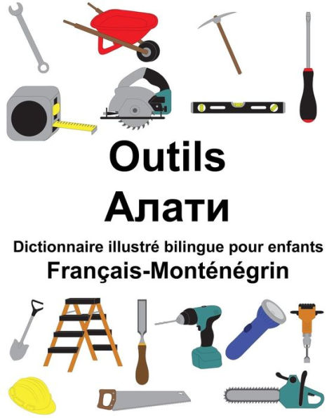 Français-Monténégrin Outils Dictionnaire illustré bilingue pour enfants