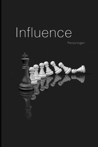 Influence