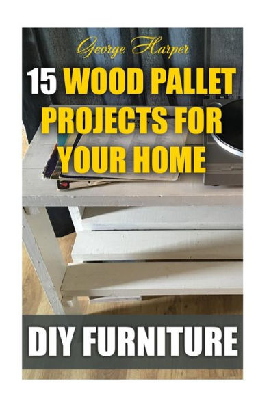 DIY Furniture: 15 Wood Pallet Projects For Your Home