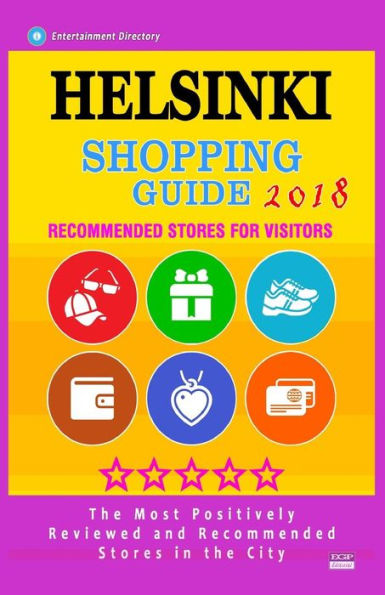 Helsinki Shopping Guide 2018: Best Rated Stores in Helsinki, Finland - Stores Recommended for Visitors, (Shopping Guide 2018)
