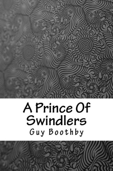 A Prince Of Swindlers