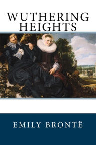 Title: Wuthering Heights, Author: Emily Brontë