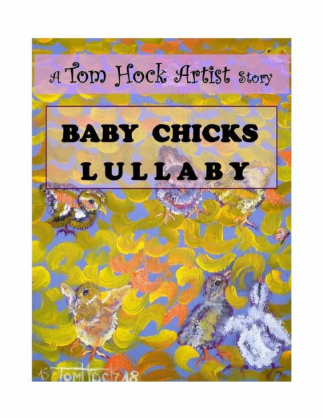 Baby Chicks Lullaby