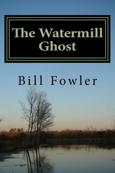 The Watermill Ghost
