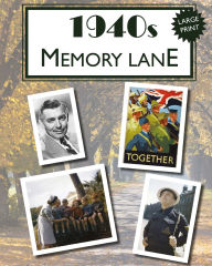 Title: 1940s Memory Lane: Large print book for dementia patients, Author: Hugh Morrison