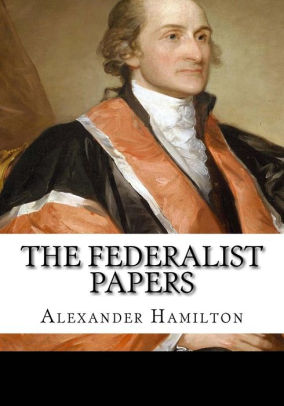 in the federalist papers james madison and others