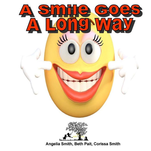 A Smile Goes A Long Way