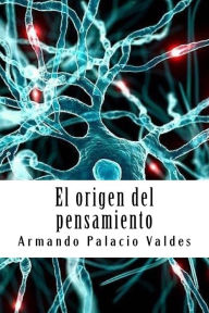 Title: El origen del pensamiento, Author: Armando Palacio Valdes