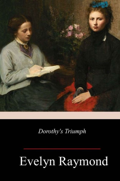 Dorothy's Triumph