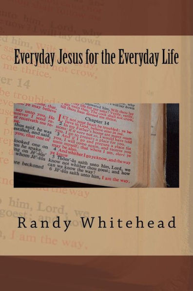 Everyday Jesus for the Everyday Life