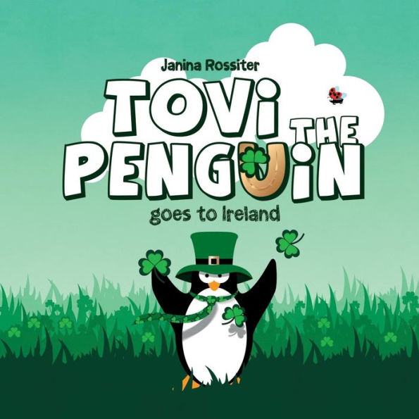 Tovi the Penguin: goes to Ireland