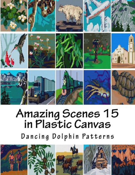 Amazing Scenes 15: in Plastic Canvas