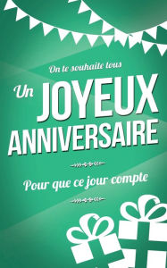 Title: Joyeux anniversaire: Carte d'anniversaire: mini livre d'or (13x20cm) 