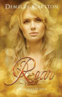 Roar: Goldilocks Retold