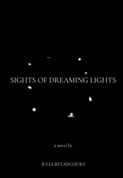 Sights of Dreaming Lights