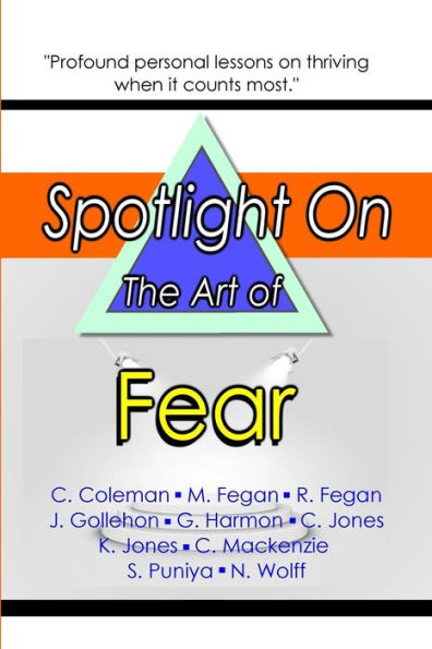 Spotlight on the Art of Fear