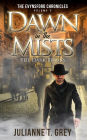 Dawn in the Mists - The Dark Breaks: Christian Mystery & Suspense Romance