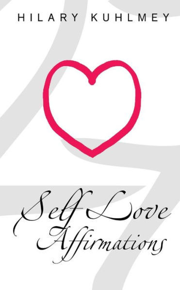 Self Love Affirmations