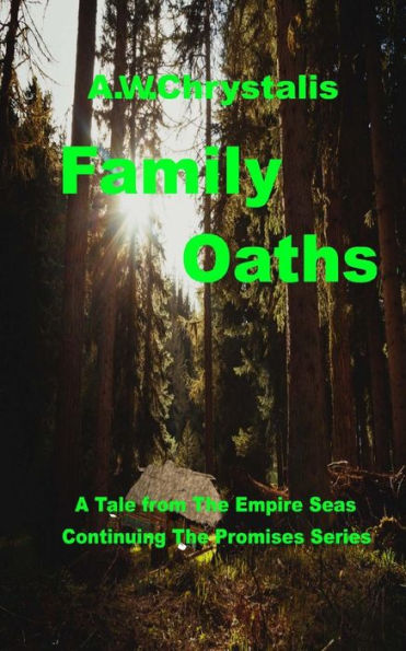 Family Oaths: A Tale of the Empire Seas