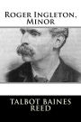 Roger Ingleton, Minor