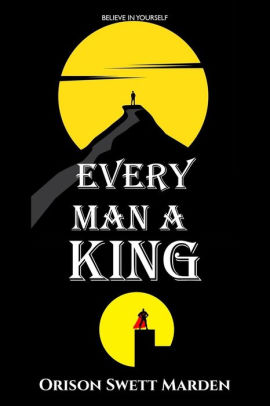 Every man a king quizlet image