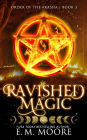 Ravished By Magic