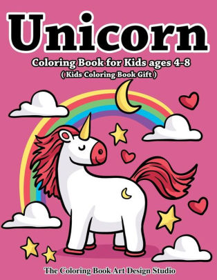 Download Unicorn Coloring Book For Kids Ages 4 8 Kids Coloring Book Gift Unicorn Coloring Books
