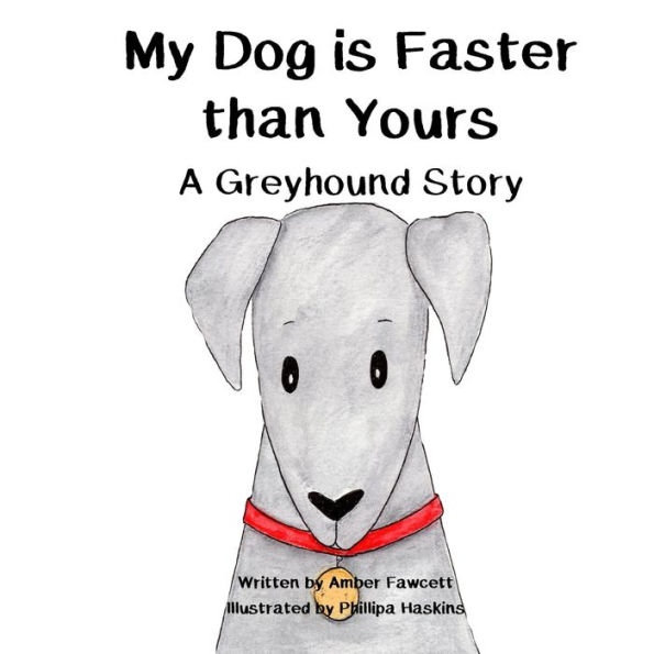 My Dog is Faster than Yours: A Greyhound Story