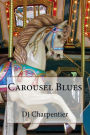 Carousel Blues