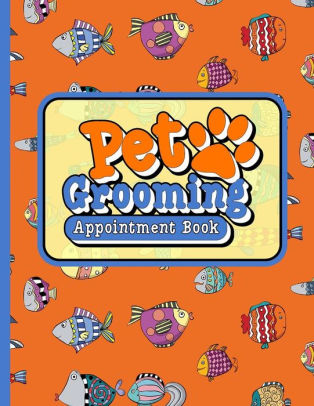 Online dog grooming appointment book