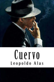 Title: Cuervo, Author: Leopoldo Alas