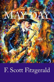 Title: May Day, Author: F. Scott Fitzgerald