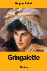 Title: Gringalette, Author: Hugues Rebell