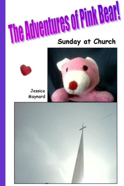 The Adventures of Pink Bear: Sunday at Church