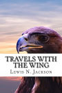 Travels With the Wing: Ksana-Kai volume 6