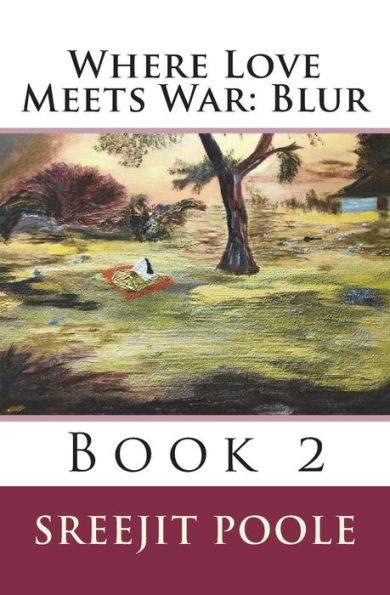 Where Love Meets War: Blur: Book 2
