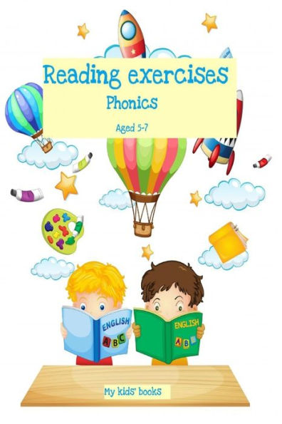 Reading exercises: Phonics Aged 5-7