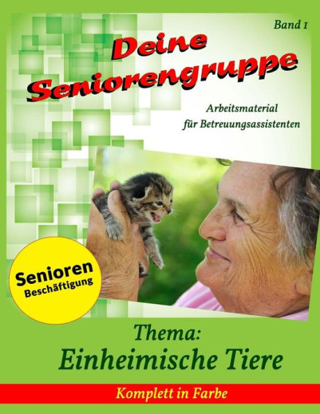 Deine Seniorengruppe: Einheimische Tiere