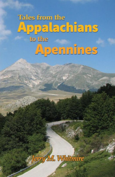 Tales From the Appalachians to the Apennines
