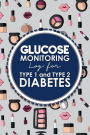 Glucose Monitoring Log for Type 1 and Type 2 Diabetes: Blood Glucose Monitoring Booklet, Diabetes Blood Glucose Chart, Gestational Diabetes Log Book, Cute Cosmetic Makeup Cover
