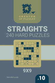 Title: Creator of puzzles - Straights 240 Hard (Volume 10), Author: Mykola Krylov