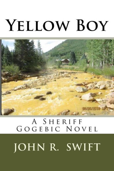 Yellow Boy: A Sheriff Gogebic Novel