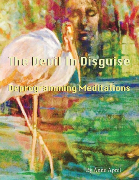 The Devi in Disguise: Deprogramming Meditations