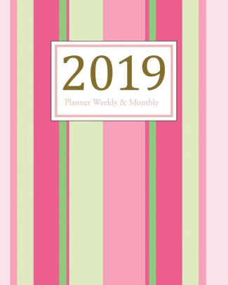 2019 planner weekly and monthly a year 365 daily 52 week