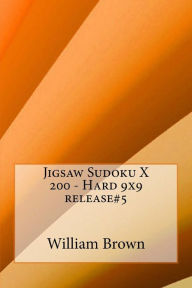 Title: Jigsaw Sudoku X 200 - Hard 9x9 release#5, Author: William Brown MD