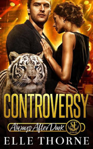 Title: Controversy, Author: Elle Thorne